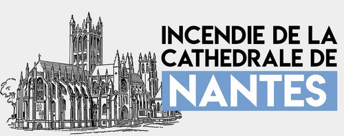 Incendie de la Cathédrale de Nantes